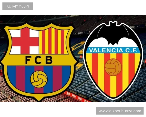 2020年巴塞罗那对阵巴伦西亚精彩回顾与赛后分析
